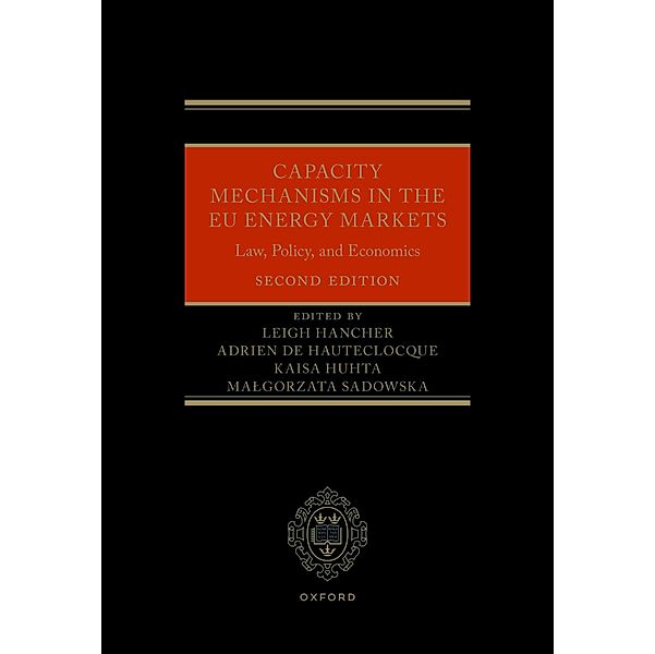 Capacity Mechanisms in the EU Energy Markets