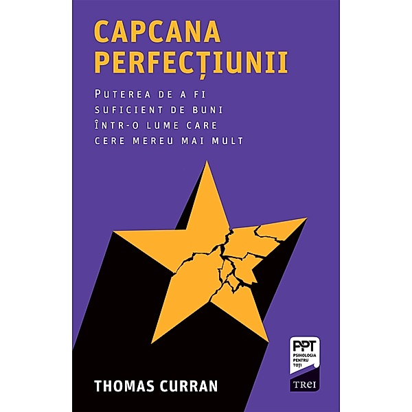 Capcana perfec¿iunii / Psihologie, Thomas Curran