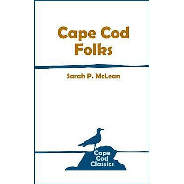 Cape Cod Folks / Parnassus Book Service, Sarah McLean
