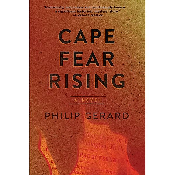 Cape Fear Rising, Philip Gerard