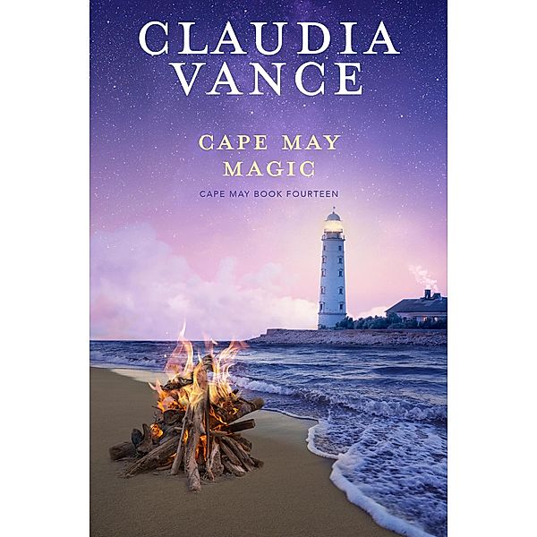 Cape May Magic (Cape May Book 14) / Cape May, Claudia Vance