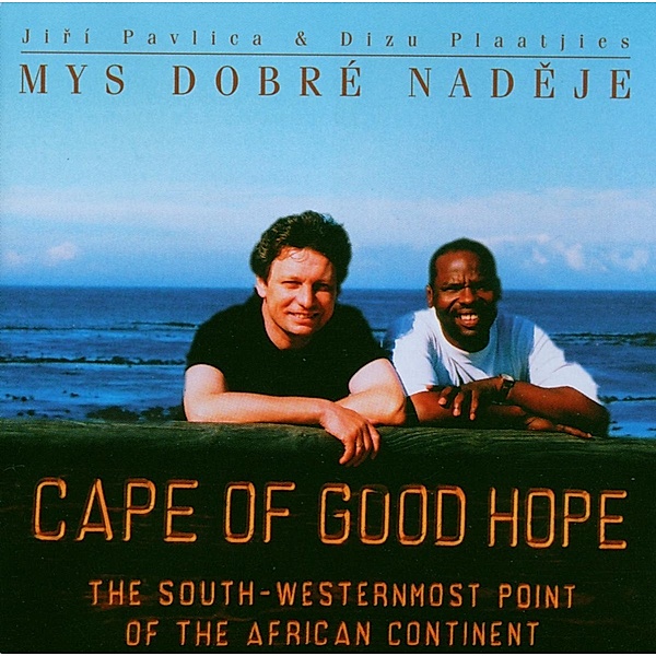 Cape Of Good Hope, Dizu Plaatjies & Jiri Pa