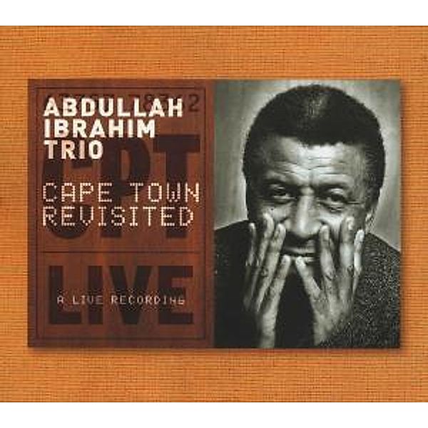 Cape Town Revisited, Abdullah Ibrahim