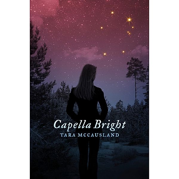 Capella Bright, Tara McCausland