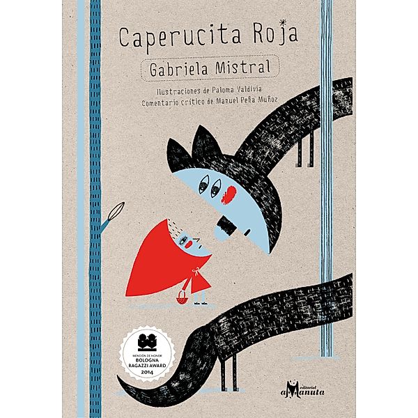 Caperucita Roja, Gabriela Mistral