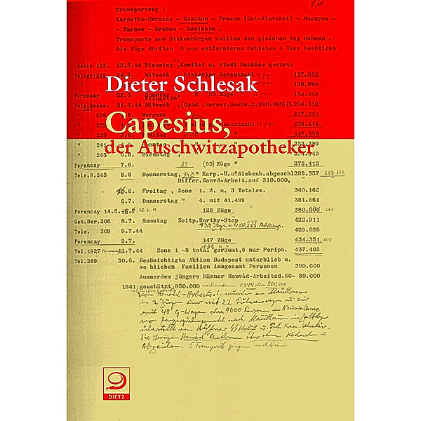 Capesius, der Auschwitzapotheker, Dieter Schlesak