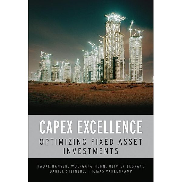 CAPEX Excellence, Hauke Hansen, Wolfgang Huhn, Olivier Legrand, Daniel Steiners, Thomas Vahlenkamp