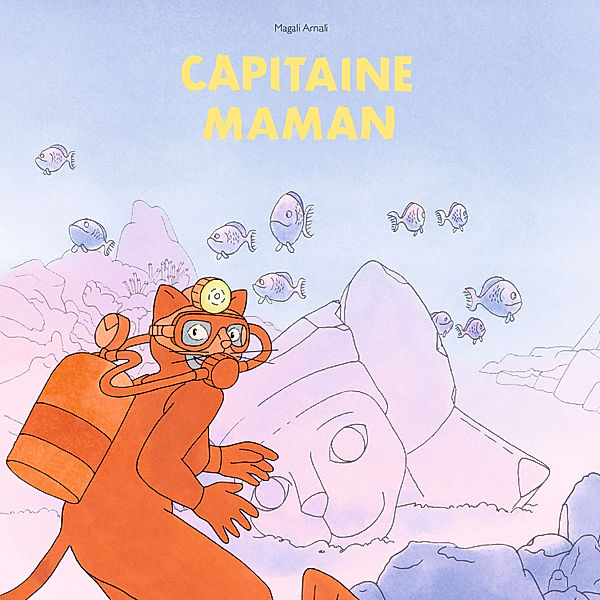 Capitaine Maman, Magali Arnal