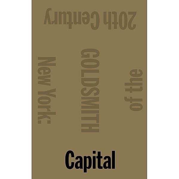 Capital, Kenneth Goldsmith