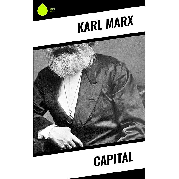Capital, Karl Marx