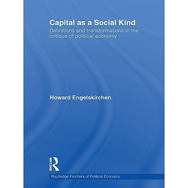 Capital as a Social Kind, Howard Engelskirchen