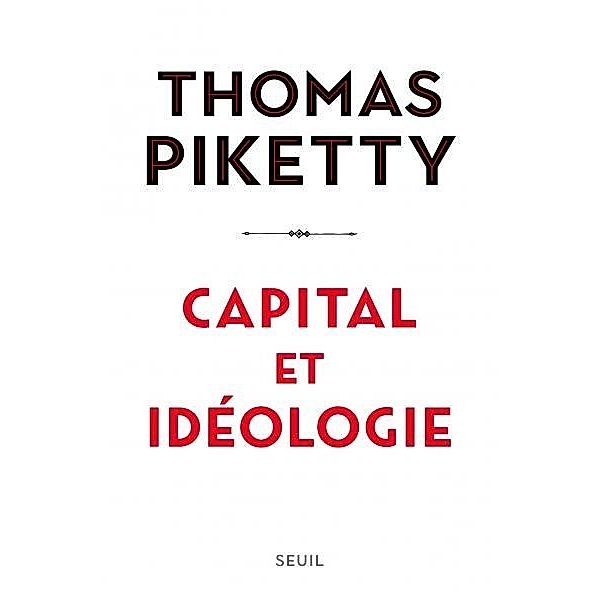 Capital et Ideologie, Thomas Piketty