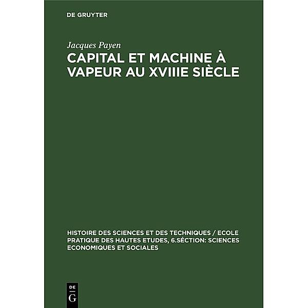 Capital et machine à vapeur au XVIIIe siècle, Jacques Payen