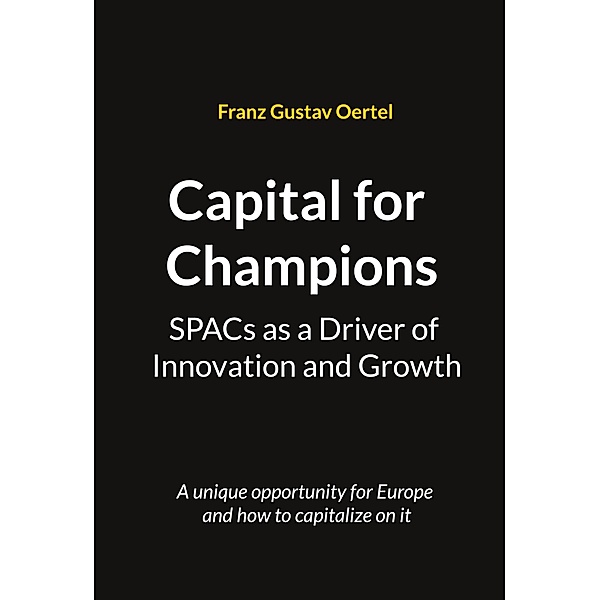 Capital for Champions, Franz Gustav Oertel