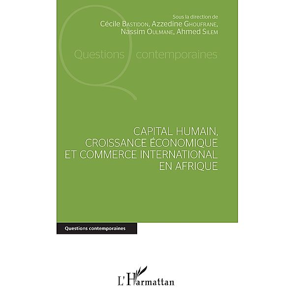 Capital humain, croissance economique et commerce international en Afrique, Bastidon Cecile Bastidon