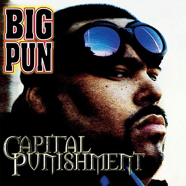 Capital Punishment, Big Pun