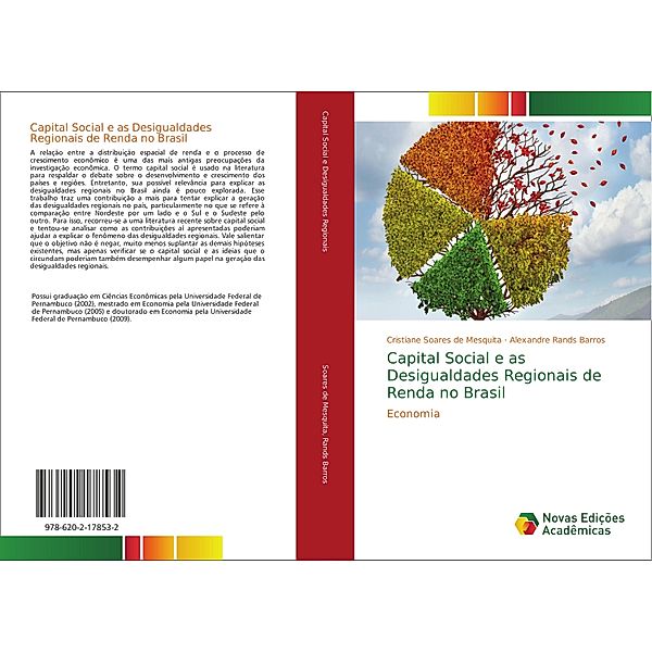 Capital Social e as Desigualdades Regionais de Renda no Brasil, Cristiane Soares de Mesquita, Alexandre Rands Barros