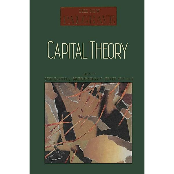 Capital Theory / The New Palgrave