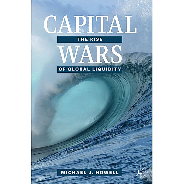 Capital Wars, Michael J. Howell