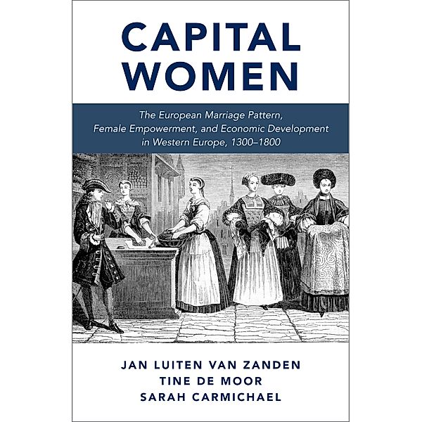 Capital Women, Jan Luiten van Zanden, Tine De Moor, Sarah Carmichael