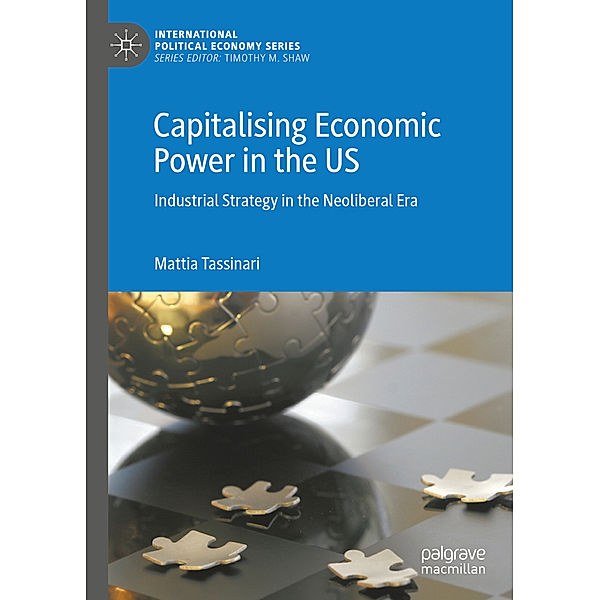 Capitalising Economic Power in the US, Mattia Tassinari