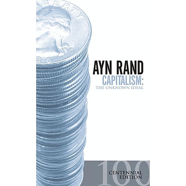 Capitalism, Ayn Rand, Nathaniel Branden, Alan Greenspan, Robert Hessen