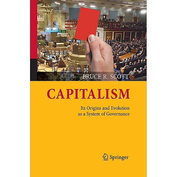 Capitalism, Bruce R. Scott