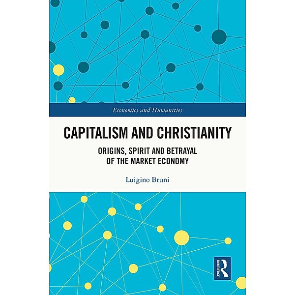 Capitalism and Christianity, Luigino Bruni