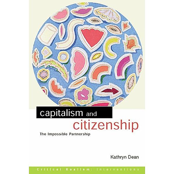 Capitalism and Citizenship, Kathryn Dean
