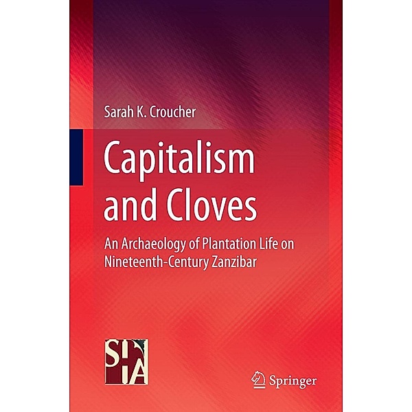 Capitalism and Cloves, Sarah K. Croucher