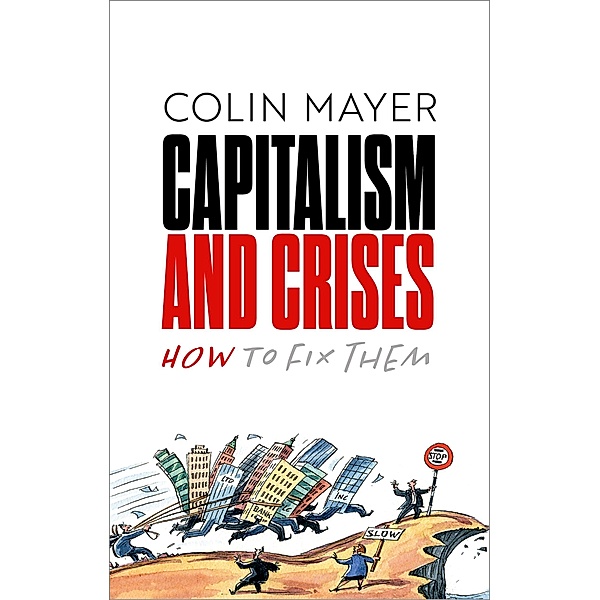 Capitalism and Crises, Colin Mayer