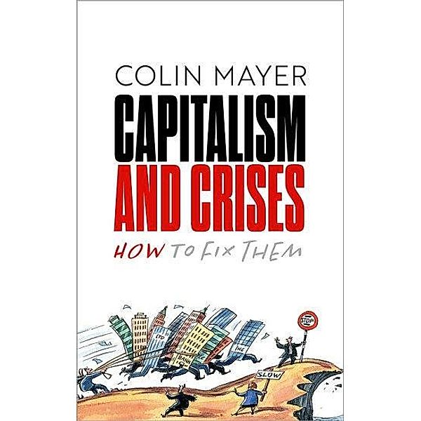 Capitalism and Crises, Colin Mayer