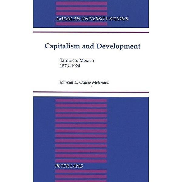 Capitalism and Development, Marcial Ocasio-Melendez