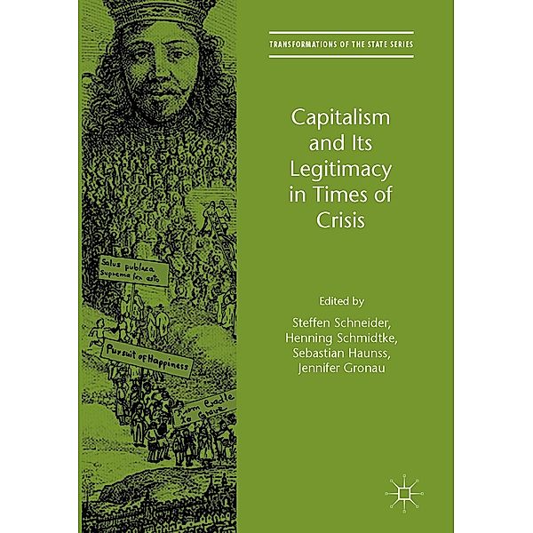 Capitalism and Its Legitimacy in Times of Crisis / Transformations of the State