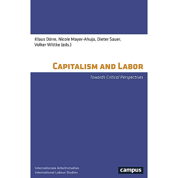 Capitalism and Labor, Capitalism and Labor