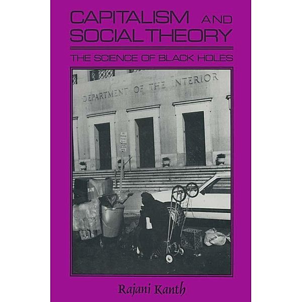 Capitalism and Social Theory:, Rajani K. Kanth