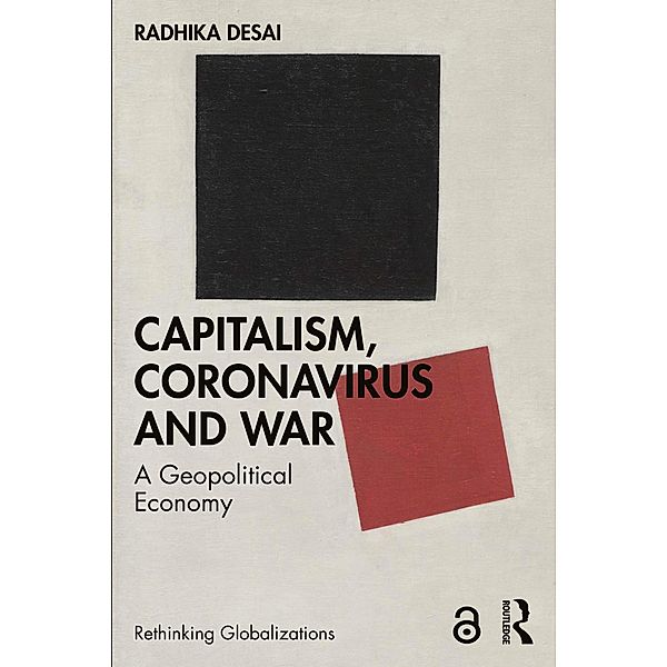 Capitalism, Coronavirus and War, Radhika Desai