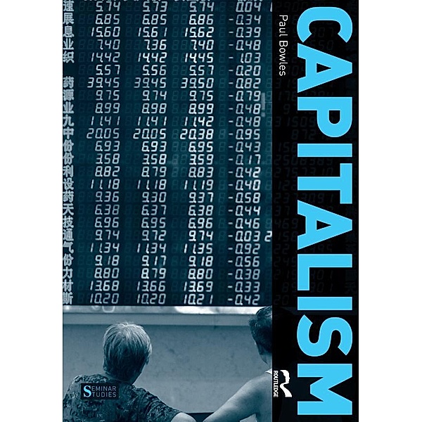 Capitalism / Seminar Studies, Paul Bowles
