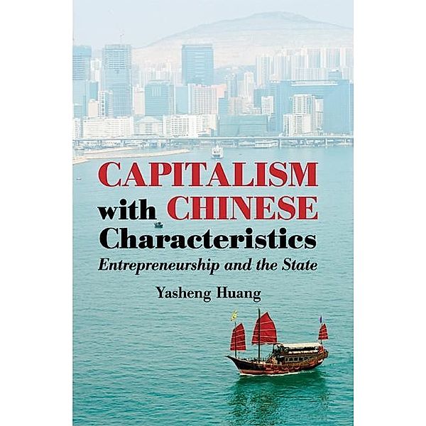 Capitalism with Chinese Characteristics, Yasheng Huang