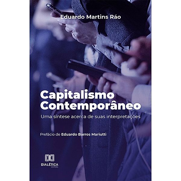 Capitalismo contemporâneo, Eduardo Martins Ráo