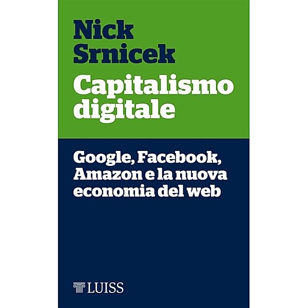 Capitalismo digitale, Nick Srnicek