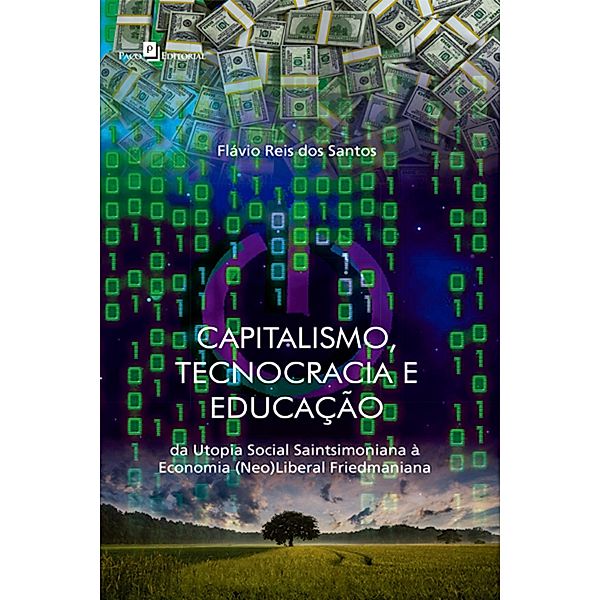 Capitalismo, tecnocracia e educação, Flávio Reis dos Santos