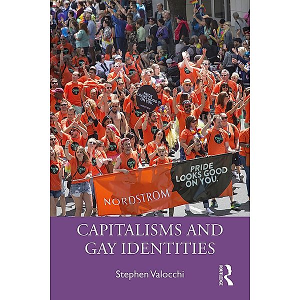 Capitalisms and Gay Identities, Stephen Valocchi