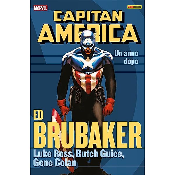 Capitan America Brubaker Collection: Capitan America Brubaker Collection 10, Ed Brubaker, Butch Guice, Luke Ross, Gene Colan