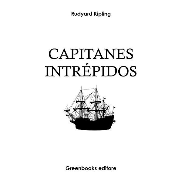 Capitanes intrépidos, Rudyard Kipling