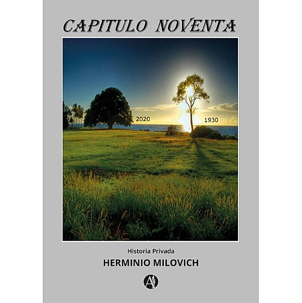 Capítulo Noventa, Herminio Milovich