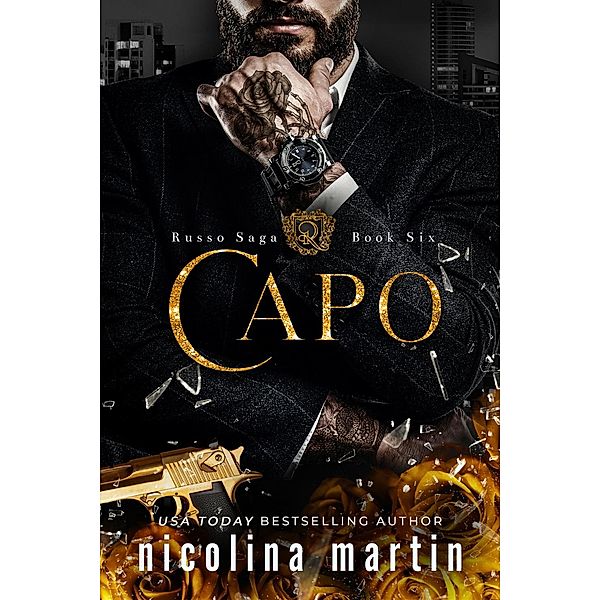 Capo (Russo Saga, #6) / Russo Saga, Nicolina Martin