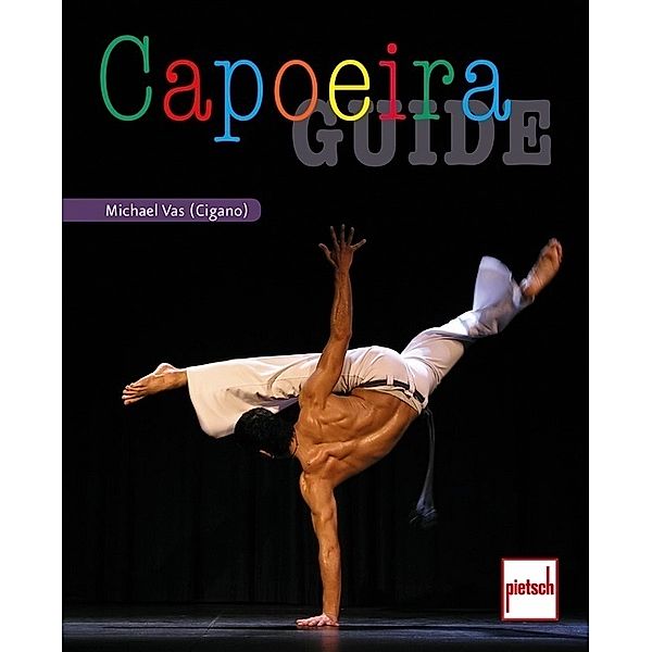 Capoeira Guide, Michael Vas