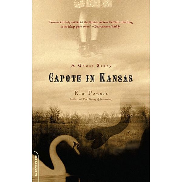 Capote in Kansas, Kim Powers