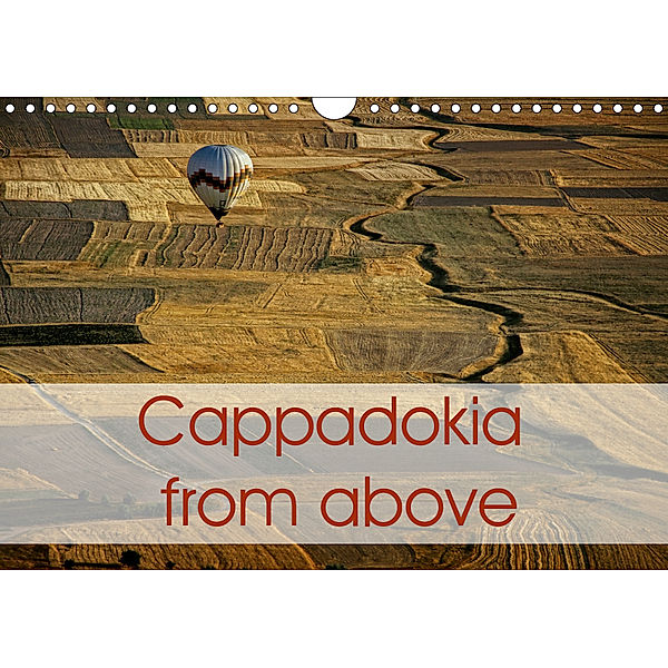 Cappadokia from above (Wall Calendar 2019 DIN A4 Landscape), Peter Schuerholz